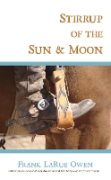 Book Cover for Stirrup of the Sun & Moon by Frank Owen