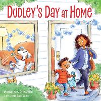 Book Cover for Dudley's Day at Home by Karen Kaufman Orloff