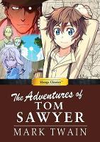 Book Cover for The Adventures of Tom Sawyer by Crystal S. Chan, Mark Twain