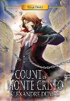 Book Cover for Manga Classics Count Of Monte Cristo by Alexandre Dumas, Nokman Poon, Crystal Chan