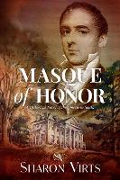 Book Cover for Masque Of Honor by Sharon Virts