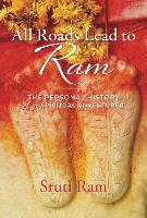 Book Cover for All Roads Lead to Ram by Sruti Ram, Ram Dass