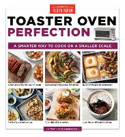 Book Cover for Toaster Oven Perfection by America's Test Kitchen