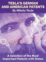 Book Cover for Tesla'S German and American Patents by Nikola Tesla