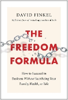 Book Cover for The Freedom Formula by David Finkel