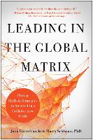 Book Cover for Leading in the Global Matrix by John Futterknecht, Marty Seldman