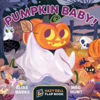 Book Cover for Pumpkin Baby! by Elias Barks