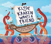 Book Cover for Klyde the Kraken Wants a Friend by Brooke Hartman