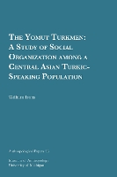 Book Cover for The Yomut Turkmen Volume 58 by William Irons