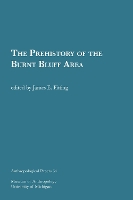 Book Cover for The Prehistory of the Burnt Bluff Area Volume 34 by James E. Fitting