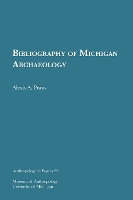 Book Cover for Bibliography of Michigan Archaeology Volume 22 by Alexis A. Praus