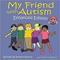 Book Cover for My Friend with Autism by Beverly Bishop