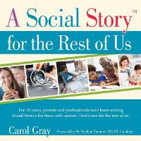 Book Cover for A Social Story for the Rest of Us by Carol Gray