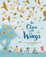 Book Cover for The Class with Wings by Paul Fleischman