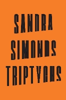 Book Cover for Triptychs by Sandra Simonds