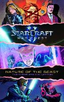 Book Cover for StarCraft: WarChest - Nature of the Beast by Blizzard Entertainment