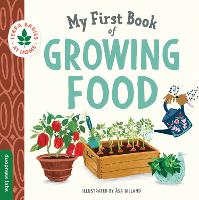 Book Cover for My First Book of Growing Food by Âsa Gilland