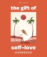 Book Cover for The Gift of Self Love by Mary Jelkovsky