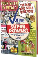 Book Cover for Voting Is Your Super Power by Various, Various