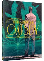 Book Cover for The Great Gatsby: An Illustrated Novel by F. Scott Fitzgerald