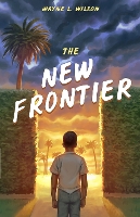 Book Cover for New Frontier by Wayne L. Wilson