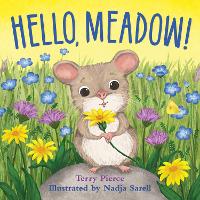 Book Cover for Hello, Meadow! by Terry Pierce