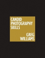 Book Cover for The Greg Williams Candid Photography Skills Handbook by Greg Williams