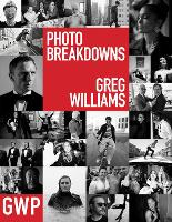 Book Cover for Greg Williams Photo Breakdowns by Greg Williams