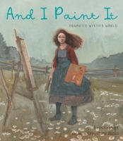 Book Cover for And I Paint It by Beth Kephart