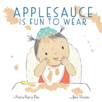 Book Cover for Applesauce Is Fun to Wear by Nancy Raines Day