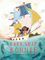 Book Cover for Bark Ship Bonnie by Stephanie Staib