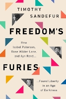 Book Cover for Freedom's Furies by Timothy Sandefur