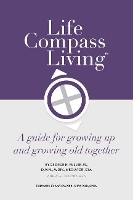 Book Cover for Life Compass Living by George H Fuller Jr