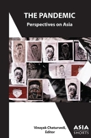 Book Cover for The Pandemic – Perspectives on Asia by Vinayak Chaturvedi