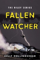 Book Cover for Fallen Watcher Volume 1 by Kelly Hollingshead