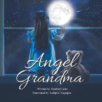 Book Cover for Angel Grandma by Heather Lean