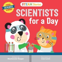 Book Cover for Steam Stories Scientists for a Day by MacKenzie Harper