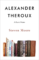 Book Cover for Alexander Theroux by Steven Moore