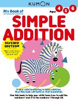 Book Cover for My Book of Simple Addition (Revised Edition) by Kumon Publishing