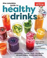 Book Cover for The Complete Guide to Healthy Drinks by Americas Test Kitchen