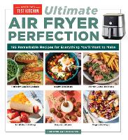 Book Cover for Ultimate Air Fryer Perfection by America's Test Kitchen