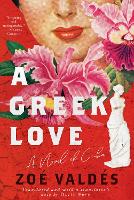 Book Cover for A Greek Love by Zoé Valdés