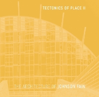 Book Cover for Tectonics of Place II by Scott Johnson