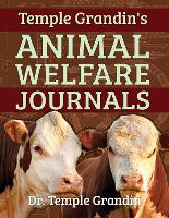 Book Cover for Temple Grandin's Animal Welfare Journals by Temple Grandin