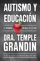 Book Cover for Autismo y educación by Temple Grandin