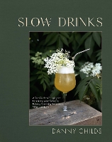 Book Cover for Slow Drinks by Danny Childs