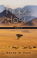 Book Cover for Hope Lost by Renee W Peek