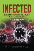 Book Cover for Infected by Ralph, MD La Guardia