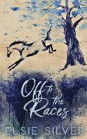 Book Cover for Off to the Races (Special Edition) by Elsie Silver