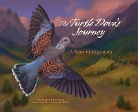 Book Cover for The Turtle Dove's Journey by Madeleine Dunphy